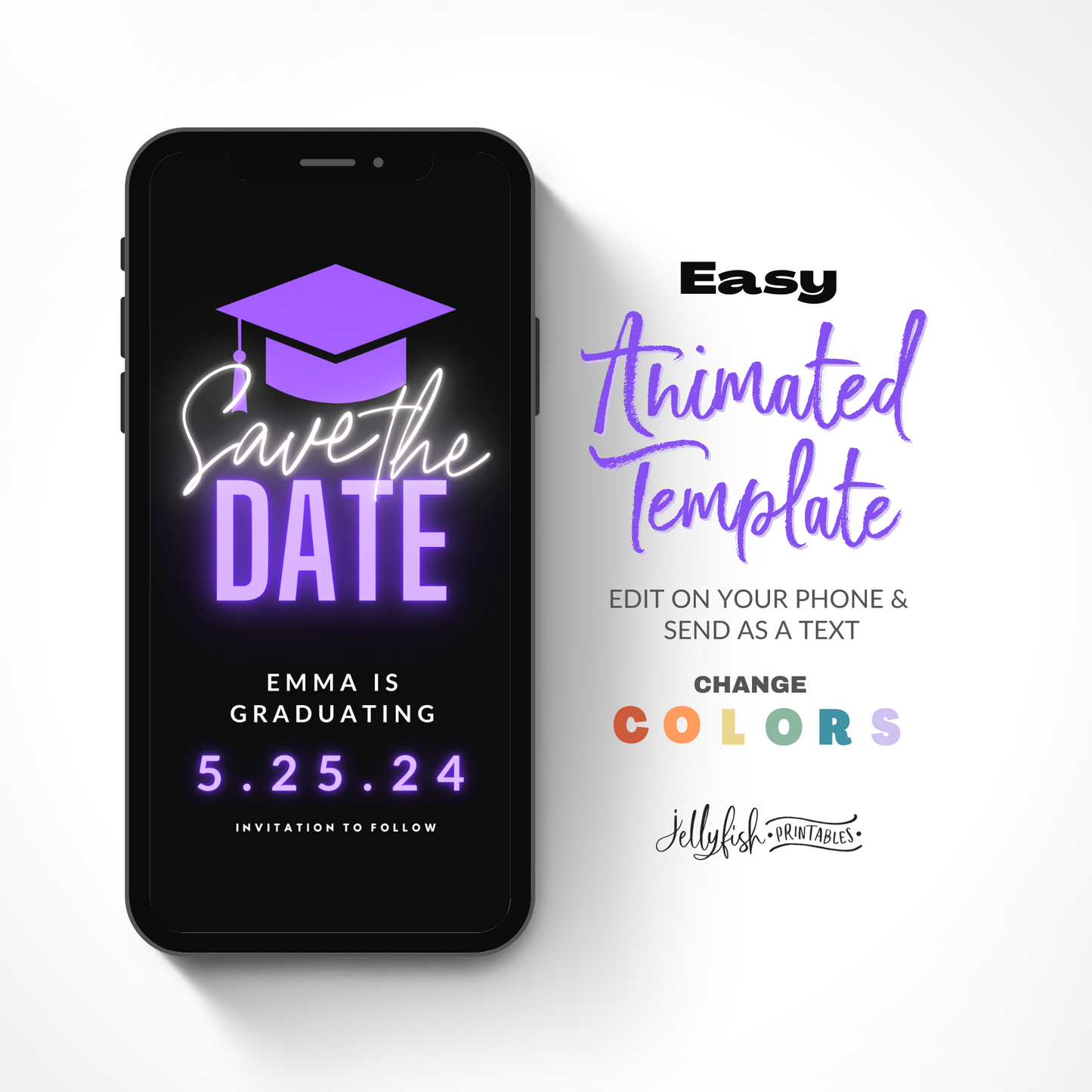 Neon Purple Graduation Save the date. Animated Canva Template for texting.  Send it out today!