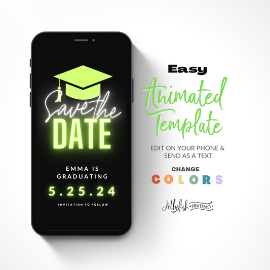 Neon Green Animated Canva Template for texting. Graduation Save the date. Send it out today!