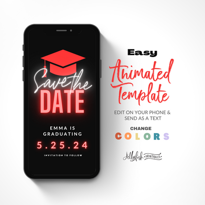 Neon Red Graduation Save the date. Animated Canva Template for texting.  Send it out today!